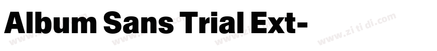 Album Sans Trial Ext字体转换